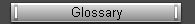 Glossary